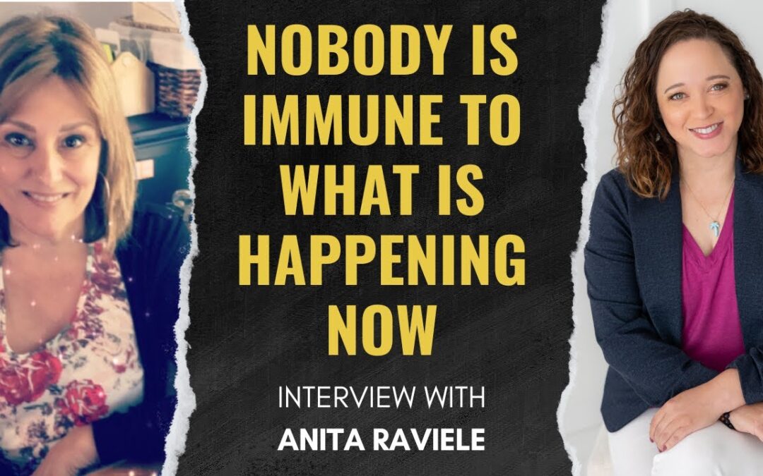 Nobody Is Immune To What Is Happening Now – Interview with Anita Raviele